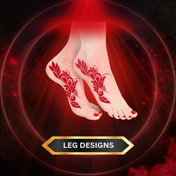 LEG & FOOT DESIGNS